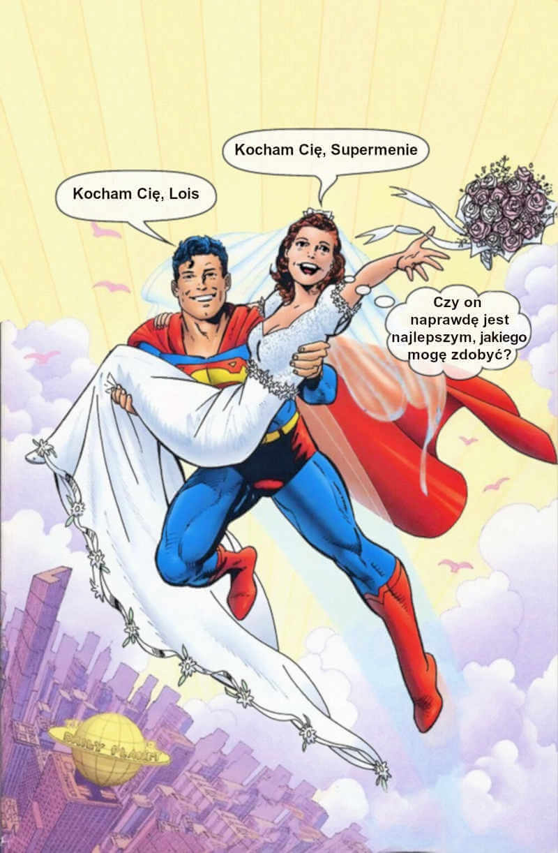 Hipergamia opiera się na zwątpieniu - „Czy on naprawdę jest najlepszym facetem, jakiego mogę zdobyć? Na jakiego mnie stać?”