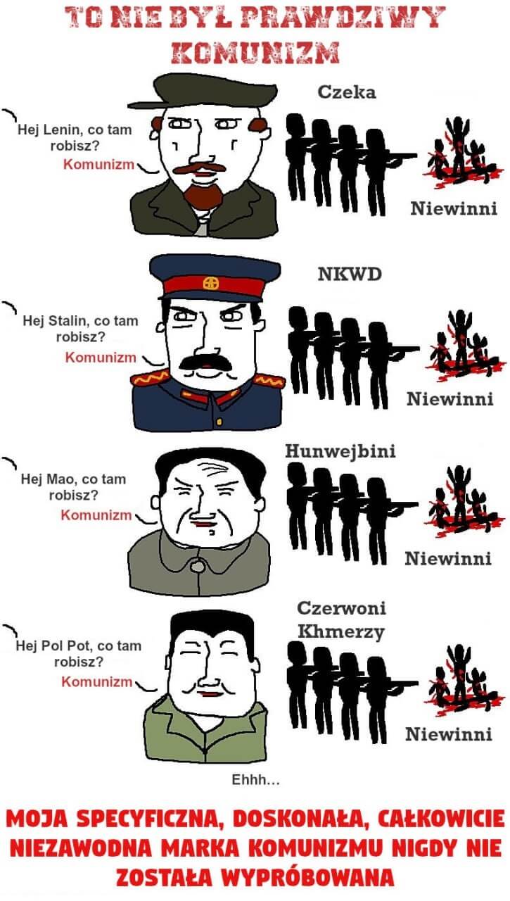 To nie był prawdziwy komunizm