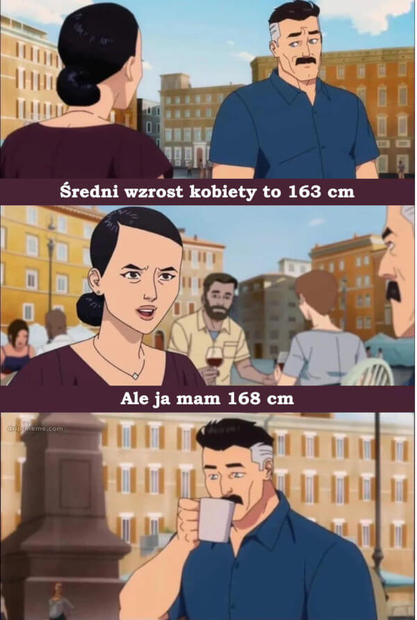 Solipsyzm - Średni wzrost kobiet to... ale ja mam