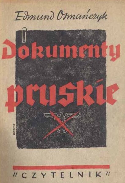 Dokumenty pruskie – Osmańczyk Edmund – 1947 rok
