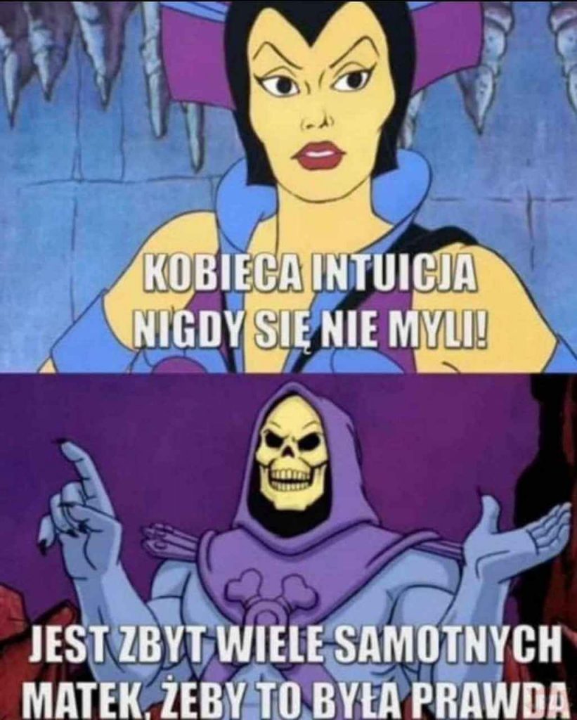 Kobieca intuicja nigdy się nie myli