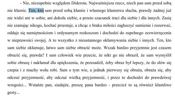 Ten, kto sam przed sobą kłamie i własnego kłamstwa słucha - Dostojewski