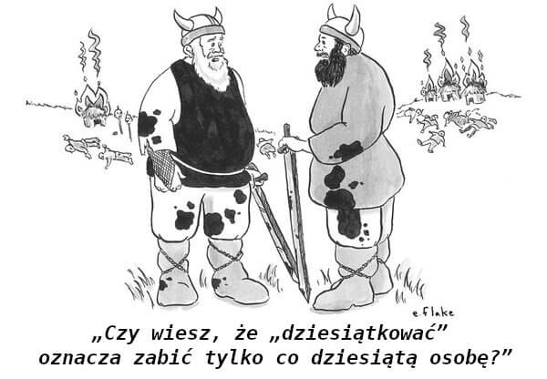 Czy wiesz, że „dziesiątkować” oznacza zabić tylko co dziesiątą osobę