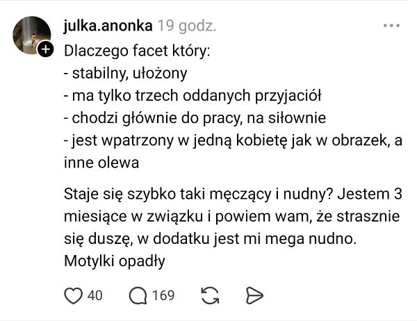 Dlaczego facet który jest, stabilny, ułożony, ma tylko trzech oddanych przyjaciół
