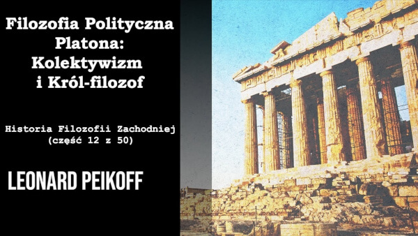 Filozofia Polityczna Platona - kolektywizm