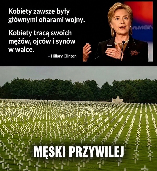 Kobiety zawsze były głównymi ofiarami wojny. Kobiety tracą swoich mężów, ojców i synów w walce - Hillary Clinton